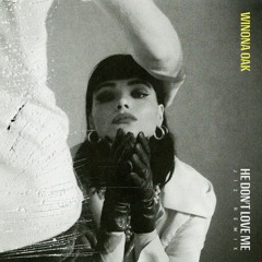 Winona Oak - He Don't Love Me (J12 Remix)
