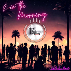 2 in the Morning (Original Mix)