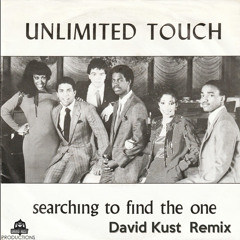 Unlimited Touch - Searching To Find The One (David Kust Radio Remix)