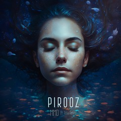 Pirooz (ft. Tissa Rahim)