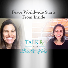 Peace Worldwide Starts From Inside