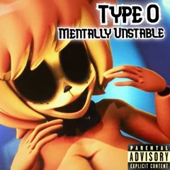 Mentally Unstable