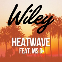Heatwave (feat. Ms. D)