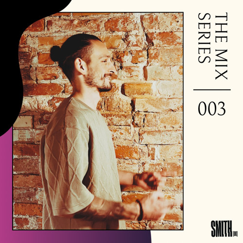 The Mix Series | 003
