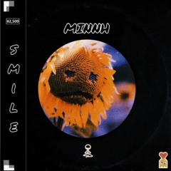 MINNH - SMILE (PROD. LEGOLARS)