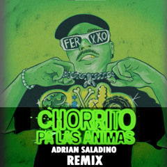 CHORRITO PA LAS ANIMAS (Adrián Saladino REMIX)