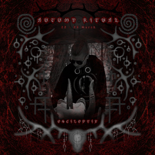Autumn Ritual  [March 2025] - Osciloptix DJ Set