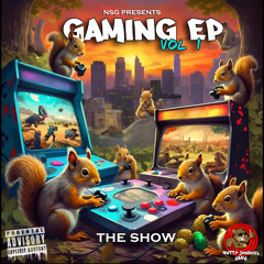 NsG Presents: Gaming EP vol 1