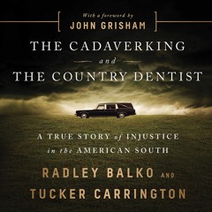 ⚡PDF❤ The Cadaver King and the Country Dentist: A True Story of Injustice in the American South