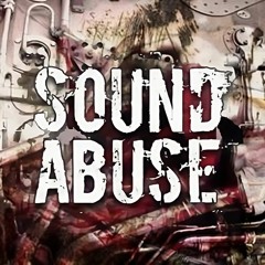 Sound Abuse - Serious Issues (Negative A & Counterfeit RMX)