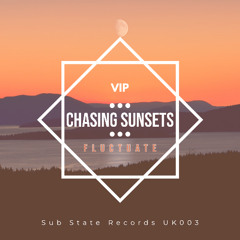 Chasing Sunsets (VIP)