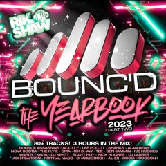 BOUNC'D - The Yearbook 2023 (Part Two) **FREE DOWNLOAD**