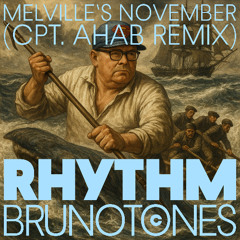 Melville's November  (Cpt Ahab Remix)