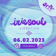 Irie Soul Vibration (06.02.2023 - Part 2) brought to you by Koolbreak on Radio Superfly