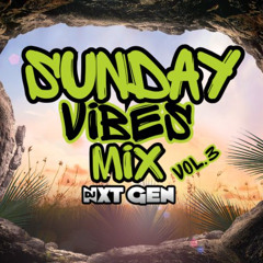 Sunday Vibes Vol.3