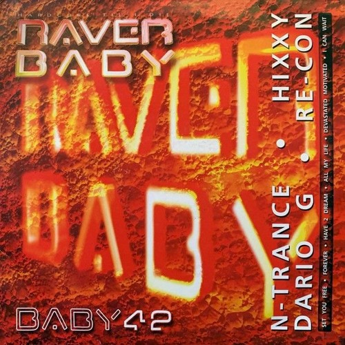 Hixxy & Re-Con - I can Wait - Raverbaby (August 2006)
