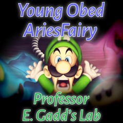 Young Obed & AriesFairy - Professor E. Gadd’s Lab feat. Qumu (Luigi’s Mansion Original Song)