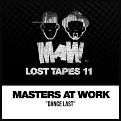 Masters At Work, Louie Vega, Kenny Dope - Dance Last