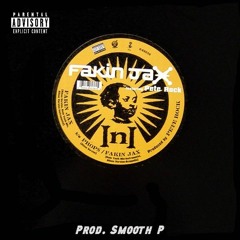 InI - Fakin Jax (Smooth P produced)