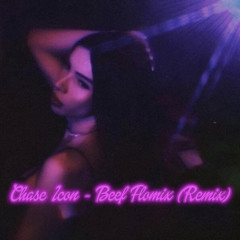 Chase Icon - Beef Flomix (remix)