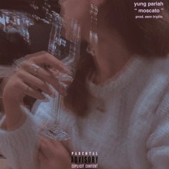 "MOSCATO" prod. eem triplin