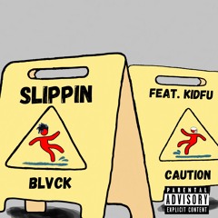 Slippin