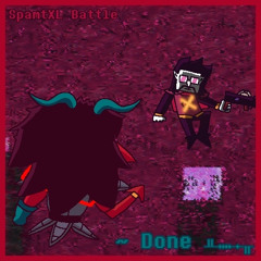 SpamtXL Battle ~ Done ᚇᚓᚐᚂ - [Deltarune; The Same Same Other Puppet] (fantrack)