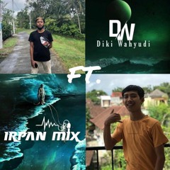 Lvl.1 DikiWahyudi on the mix FT IrpanMix[BHDJ™]