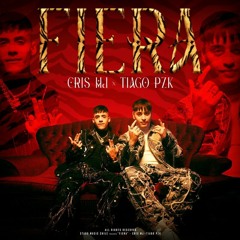 Cris Mj x Tiago PZK - Fiera (DjPatoso Extended) FREE!!