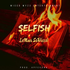 LeMar SoWiccd - Selfish