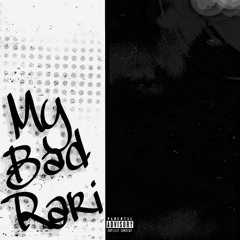 rari - My Bad (prod. stix)