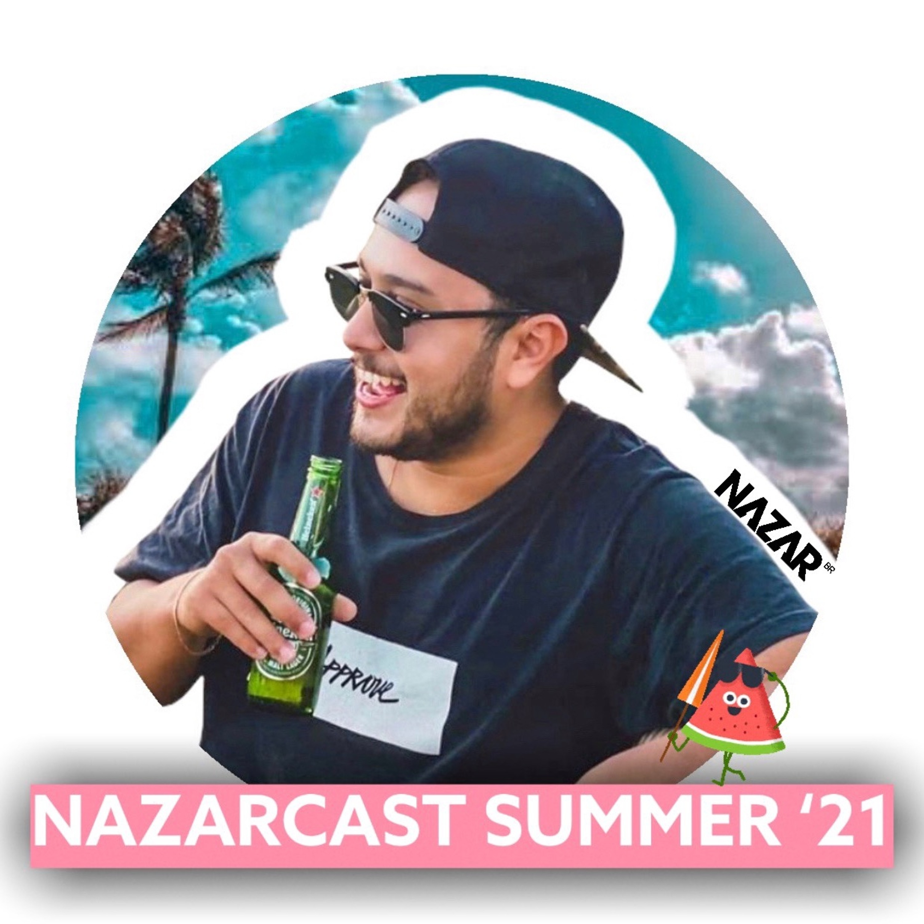 NAZARCAST @ Summer ‘21 🌴 episode artwork