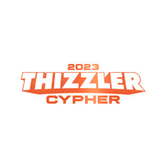 Thizzler Cypher Challenge Freestyle #1