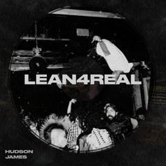 HudsonJames - LEAN4REAL (Edit) [Free Download]
