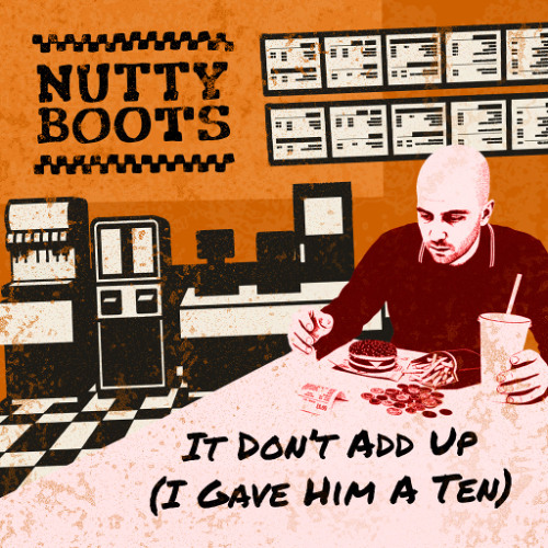 It Don't Add Up (I Gave Him a Ten)