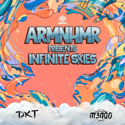 M3NGO x DKT LIVE @ ARMNHMR Presents: Infinite Skies 2023