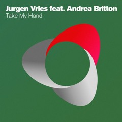 Jurgen Vries - Take My Hand (Sam Johnston Remix)