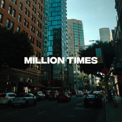 Tour - Million Times