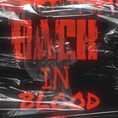 BackstreetGwapo - Back In Blood