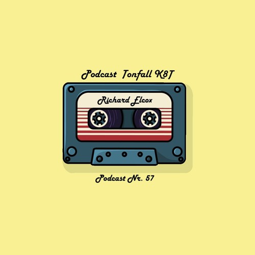 Tonfall K8T Podcast 057 - mit Richard Elcox