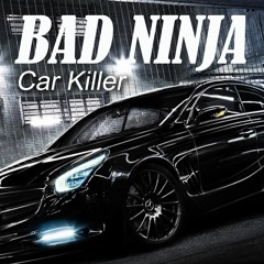 BAD NINJA - No Limit