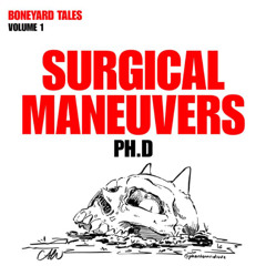 PH.D 🎓 - SURGICAL MANEUVERS [FREE DL]