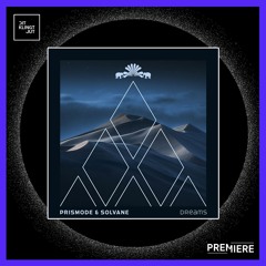 PREMIERE: Prismode & Solvane - Dreams Feat. Eleonora (Ron Flatter Remix) | 3000Grad