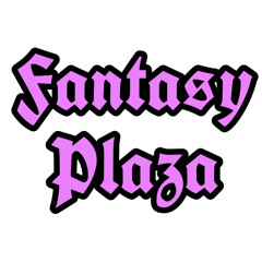 Fantasy Plaza