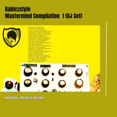 Robert Babicz - Mastermind Compilation 1 (DJ Set)