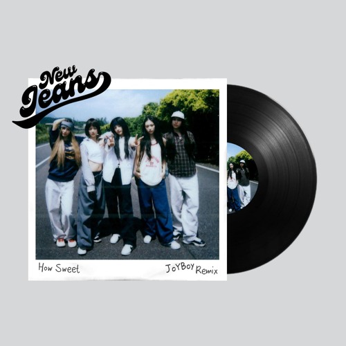 Stream New Jeans - How Sweet(JOYBOY Remix) by JOYBOY | Listen
