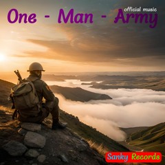 One - Man - Army ( Official music ) Sanky Records