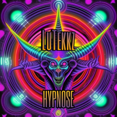 LuTekkz - HYPNOSE