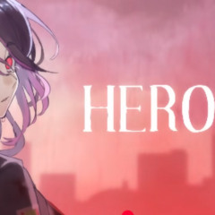 Hero / Mili (Limbus Company) ー cover by Himemiya Rie
