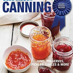 Blue Ribbon Canning: Award-Winning Recipes (English Edition) | PDFREE
